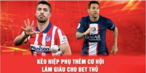 Kèo hiệp phụ là gì? Kinh nghiệm cược thắng 100% tại Fun88 17 keo hiep phu 1